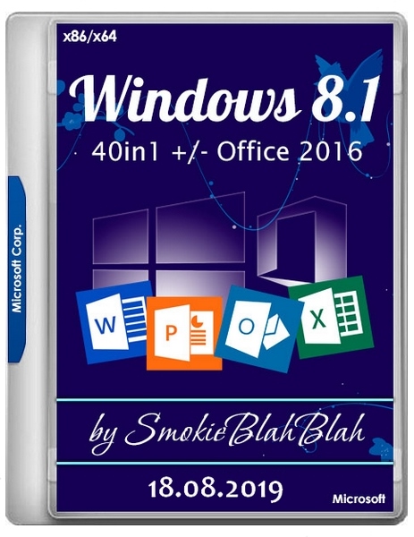 Smokieblahblah office. Windows 40. Winsoft. Win 8.1 & Office 2019 torrent